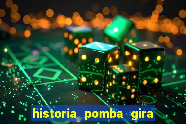 historia pomba gira maria padilha das almas